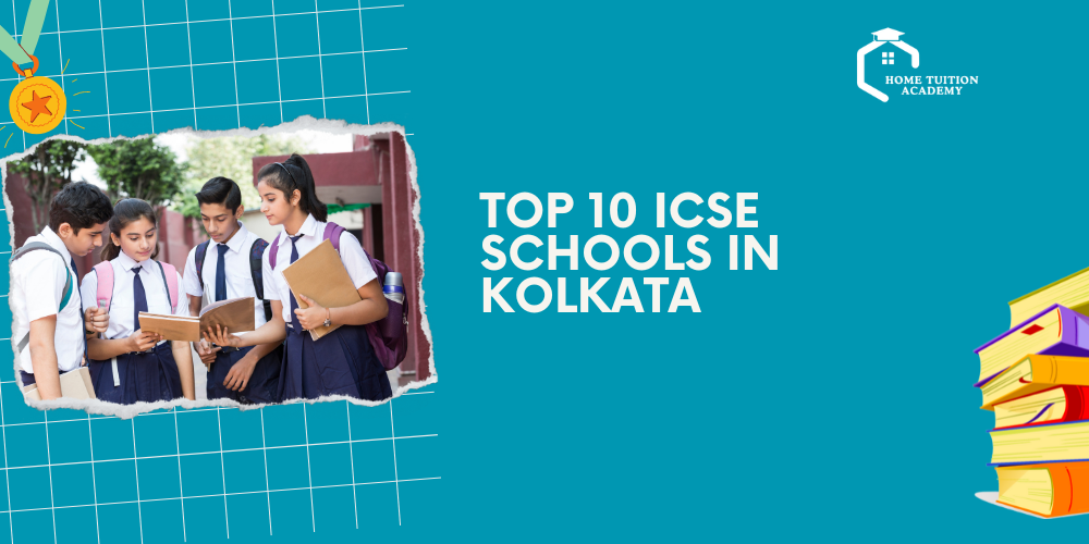 Top 10 ICSE Schools in Kolkata