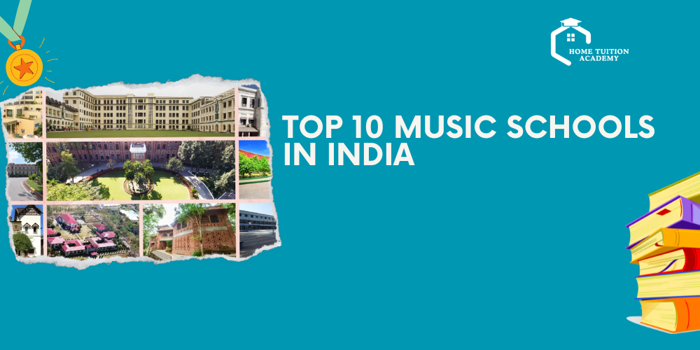 Top 10 Music Schools in India
