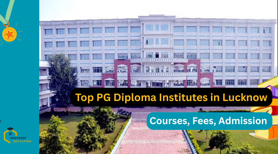 top PG Diploma Institutes in Lucknow