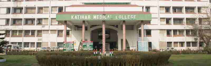 Katihar Medical College (KMC), Katihar