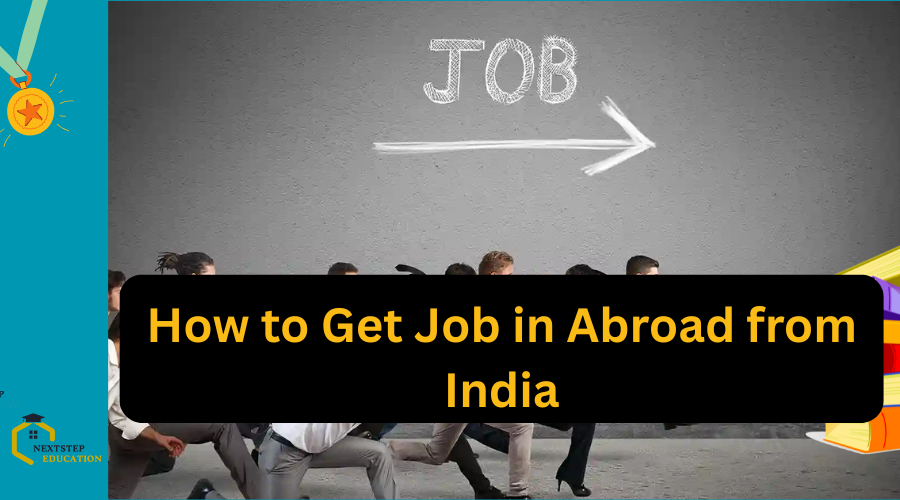 How to Get Job in Abroad from India