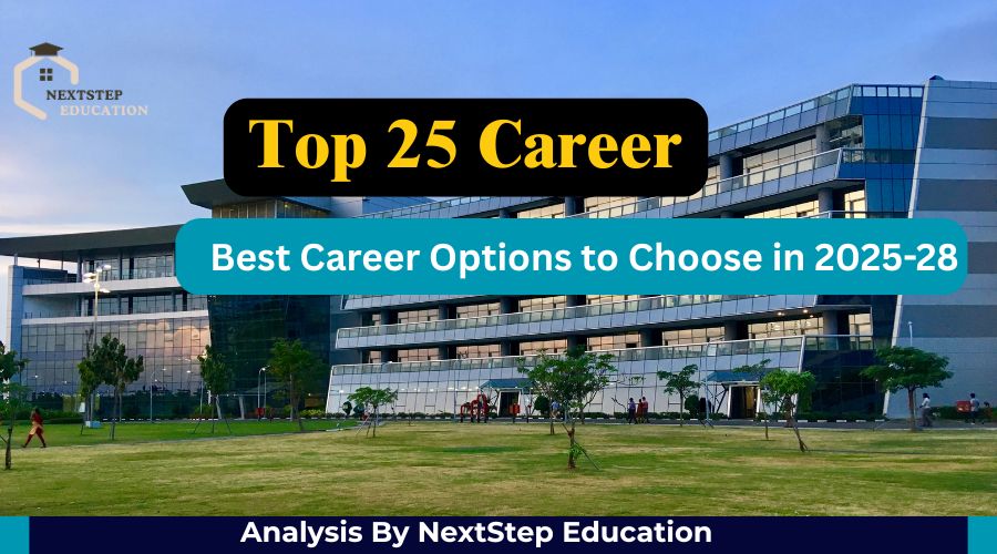 Top 25 Career Options in India Best Career Options to Choose in 2025-28