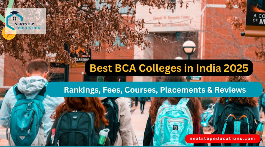Best BCA Colleges in India 2025 – Rankings, Fees, Courses, Placements & Reviews