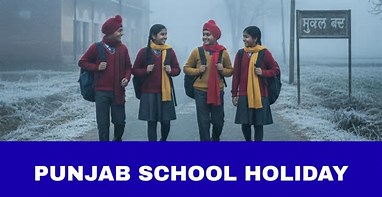 Punjab schools remain closed until January 13, 2026, as severe cold wave and dense fog affect student safety across the state.